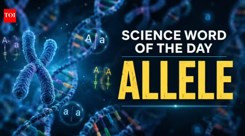 Science word of the day: Allele, know its meaning, who introduced the term, and its practical applications |